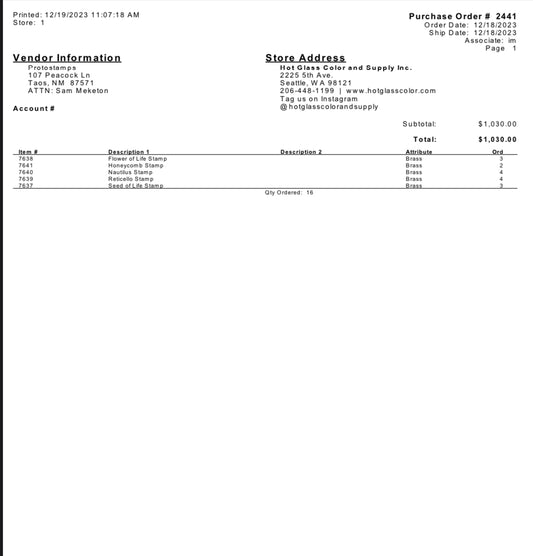 16 Stamp Purchase Order for Hot Glass Color and Supply Inc